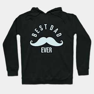 Best Dad Ever Hoodie